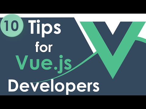 Top 10 Tips For New Vue.js Developers