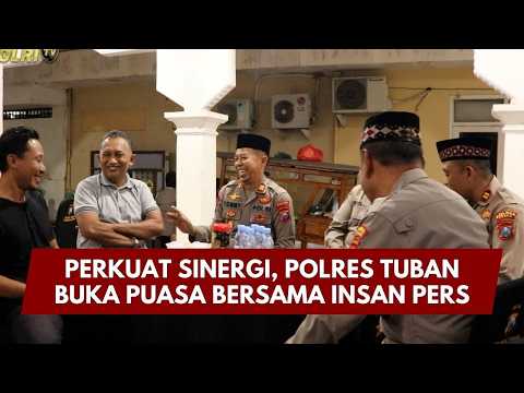PRESISI UPDATE: PERKUAT SINERGI, POLRES TUBAN BUKA PUASA BERSAMA INSAN PERS 06/03/26 (11.00)