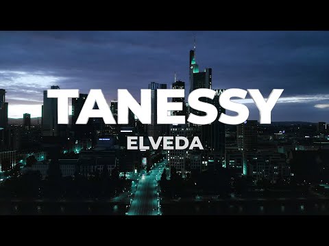 TANESSY - ELVEDA (Prod. by Defbeats)
