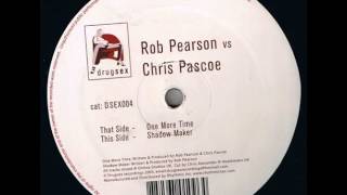 Rob Pearson vs Chris Pascoe ‎– One More Time