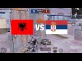 Albanian players vs Serbian players | PUBG MOBILE