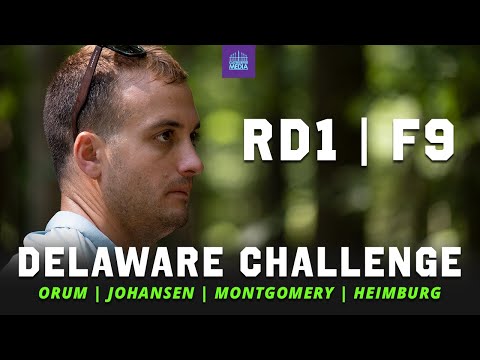 2021 Delaware Disc Golf Challenge | RD1, F9 FEATURE | Orum, Johansen, Montgomery, Heimburg