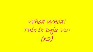 Deja Vu 3oh!3 [Lyrics on Screen]