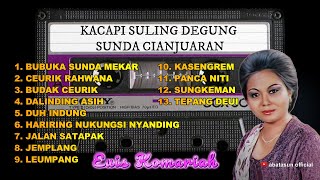 Download lagu DEGUNG SUNDA KACAPI SULING CIANJURAN FULL ALBUM... mp3