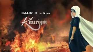 Kaurizm - Digital Motion Poster | Kaur B Feat. Bunty Bains