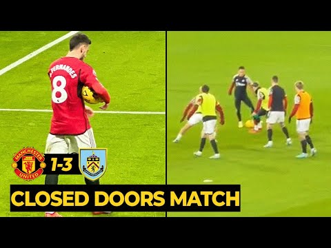 Man United loss 1-3 Burnley in closed doors friendly match | Manchester United News