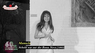 Manuela - Schuld war nur der Bossa Nova (Musik Video HD) 1963