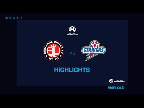 NPL R2 - Redlands United vs. Brisbane Strikers Highlights