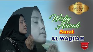 Download lagu Surah AL WAQIAH Paling Merdu WAFIQ AZIZAH mp3