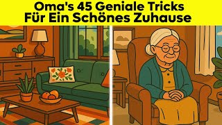 Oma's 45 Geniale Tricks Für Ein Schönes Zuhause, Von Denen Du Dir Wünschst, Früher Gekannt Zu haben!