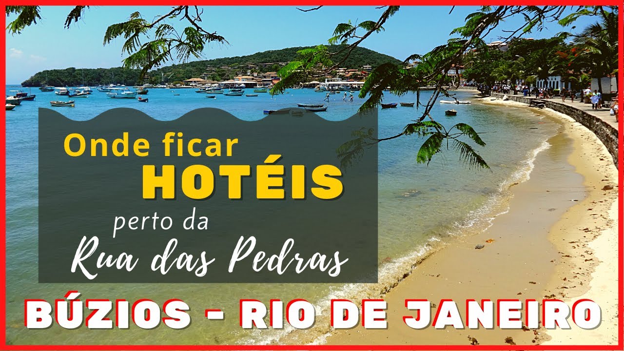 🏆 MELHOR HOTEL DE BÚZIOS PERTO RUA DAS PEDRAS | MELHORES HOTEIS EM BÚZIOS RJ | HOTEL EM BÚZIOS