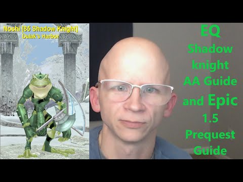 Everquest Shadowknight AA and Epic 1.5 Prequest Guide