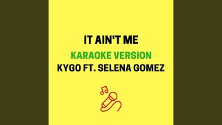 Jmkaraoke - It Ain't Me (Originally Performed By Kygo & Selena Gomez) video