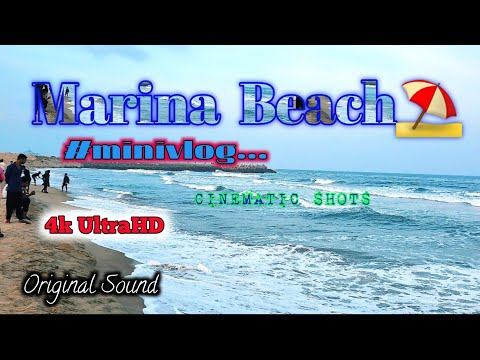 Marina #beach ⛱️ video in #4k ultra #hd | #vlog |#cinematic | mohsin KnowTech
