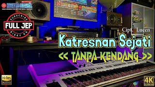 Download lagu Katresnan Sejati TANPA KENDANG Versi Plus Jep Simpatikan Mahesa Adella Alrosta mp3