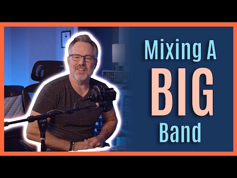 Mixing a BIG Band // Joe Carrell