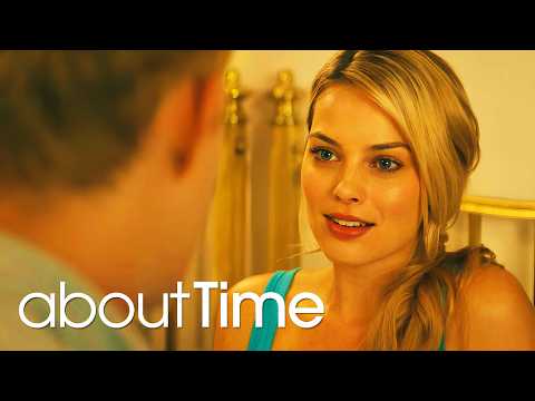 About Time 2013 Full Movie Explained & Review | Margot Robbie, Domhnall Gleeson, Rachel Mcadams