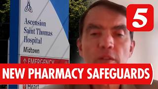Hospital Adds Safeguards After Medication Mix-Up at Ascension Saint Thomas Midtown