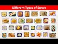 Names Of Sweets With Pictures Different Types Of Indian Sweets Desserts Name Sweets Vocabulary