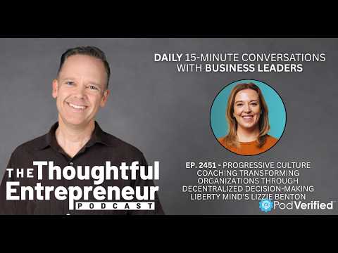 The Thoughtful Entrepreneur Podcast | Talking Decentralised Decision-making
