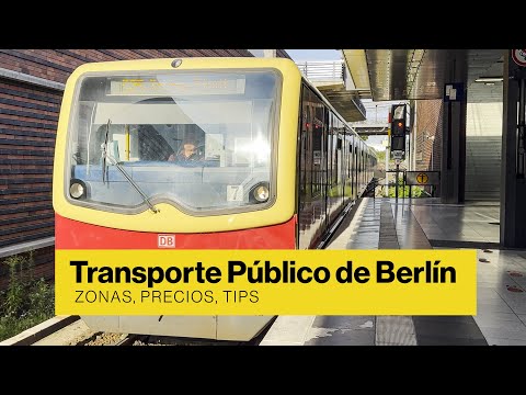 ✈️🚋 Cómo usar el transporte público en Berlín 🇩🇪 - Sbahn - Ubahn - Tram - Bus -City Tips