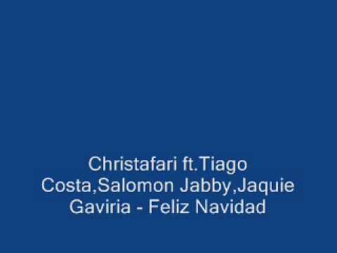 Christafari ft.Tiago Costa, Salomon Jabby, Jaquie Gaviria - Feliz Navidad