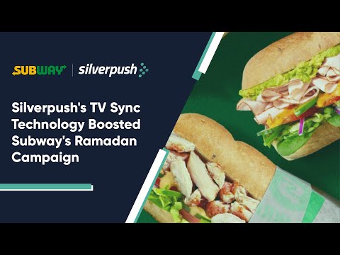 Subway engages TV audience on digital with Silverpush TV Sync