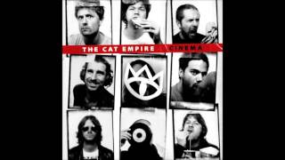 The Cat Empire - Shoulders (HQ) (Australia)