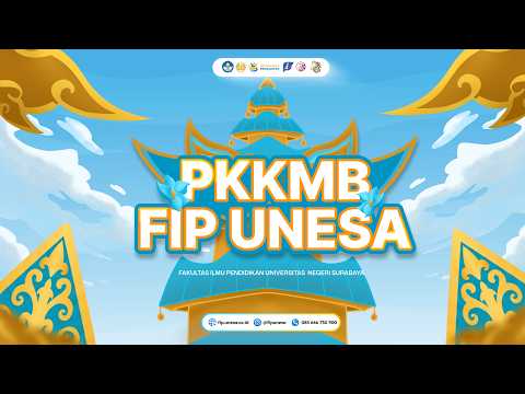 PKKMB FIP UNESA 2026 | DAY 1