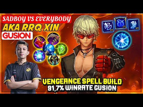 Vengeance Spell Build, 91,7% Winrate Gusion [ RRQ XIN Gusion ] SADBOY VS EVERYBODY - Mobile Legends