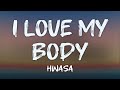 Hwasa I Love My Body Lyrics
