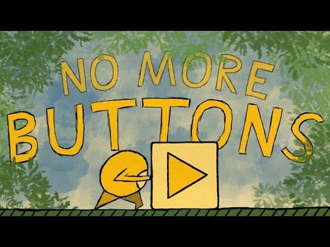 No More Buttons Video