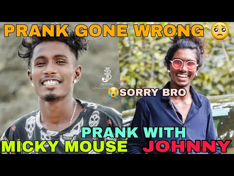 MICKY MOUSE PRANK WITH JOHNNY 🤣| PRANK GONE WRONG 🥺| hashtag today | vj sameer | call PRANK