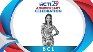 RCTI 29 : ANNIVERSARY CELEBRATION – BCL & Jflow "Dance Tonight"  [23 Agustus 2018]