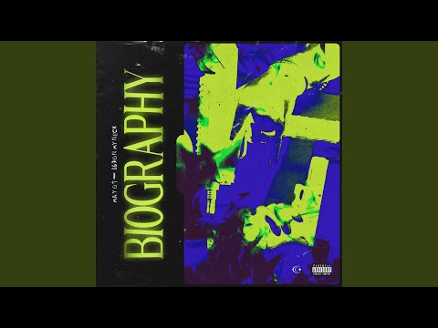 BIOGRAPHY (feat. 163ONMYNECK)