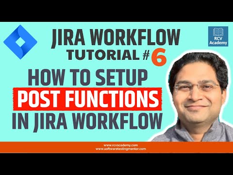 JIRA Workflow Tutorial 6 JIRA Workflow Post Functions