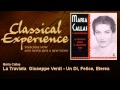Maria Callas : La Traviata Giuseppe Verdi - Un Di ...