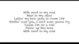Gary Allan - Sand In My Soul Lyric Video [Lyrics On Screen]