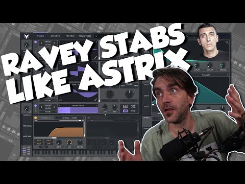 How To Make Rave Stabs Like Astrix In Vital