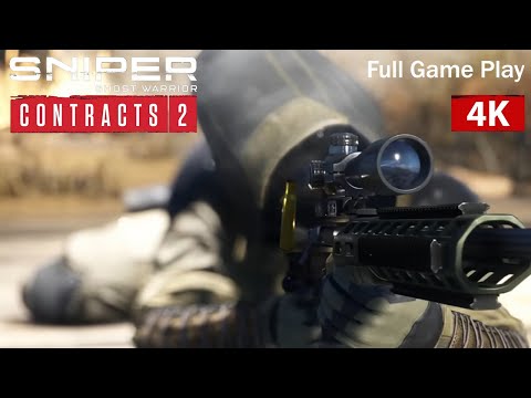 SNIPER : GHOST WARRIOR CONTRACTS 2 Full Game Play in 4K