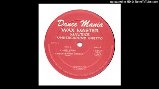 Wax Master Maurice - God