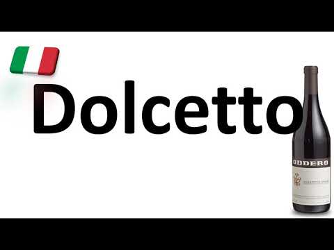 How to Pronounce Dolcetto? (Asti, Alba) Italian Wine Grape Pronunciation