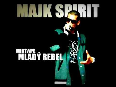 Majk Spirit - Leť Brácho