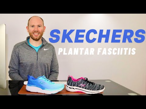 Best Skechers for Plantar Fasciitis by a Foot Specialist