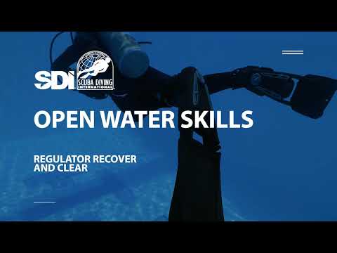 How To Recover and Clear a Scuba Regulator - SDI Open Water Skills