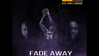 J.Lee The Producer feat. Sean C. Johnson - Fade Away (Kobe Bean)