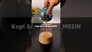 Download lagu Teknik Membuat Kopi Susu TANPA MESIN ☕️ #shorts mp3