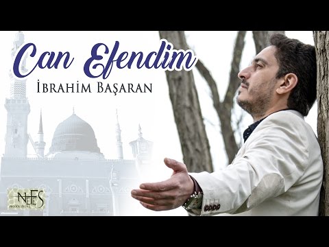 İbrahim Başaran - Can Efendim    2016 Orjinal Klip
