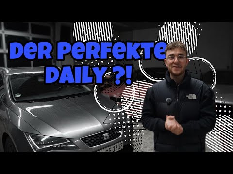 DER PERFEKTE DAILY ?! | SEAT LEON ST 2.0 TDI
