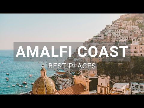 10 Must Visit Places in the Amalfi Coast